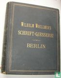 Wilhelm Woellmer's Schriftgiesserei - Afbeelding 1