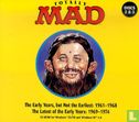 MAD - The Early Years, but Not the Earliest: 1961-1968 + The Latest of the Early Years: 1969-1974 - Image 1