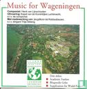 Music for Wageningen - Afbeelding 1