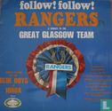 Follow!Follow! Rangers a tribute to The Great Glasgow Team - Afbeelding 1
