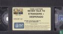 Never Talk to Strangers + Desperado - Image 3