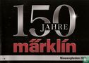 150 Jahre Märklin - Afbeelding 1