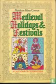 Medieval Holidays & Festivals - Bild 1