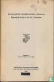 Parachute Instruction Manual Marine Parachute Troops - Image 1