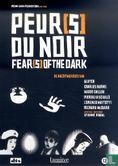 Peur(s) du noir / Fear(s) of the Dark - Bild 1