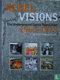 Rebel Visions. The Underground Comix Revolution 1963-1975n - Afbeelding 1