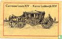 Carrosse Louis XIV Karos Lodewijk XIV - Bild 1