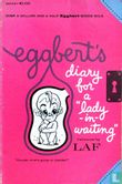 Eggbert's diary for a lady-in-waiting - Image 1