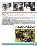 Het aanzien Juliana 75 Jaar - Afbeelding 2
