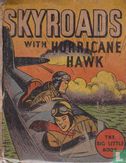 Skyroads with Hurricane Hawk - Afbeelding 1