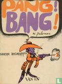 Pang! Bang! - Image 1