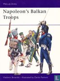 Napoleon's Balkan Troops - Afbeelding 1