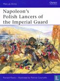 Napoleon's Polish Lancers of the Imperial Guard - Image 1