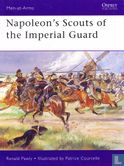 Napoleon's Scouts of the Imperial Guard - Afbeelding 1