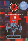 Operation Livecrime - Afbeelding 1