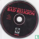 Fuck Hell - This Is A Tribute To Bad Religion - Afbeelding 3