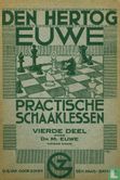 Practische Schaaklessen 4