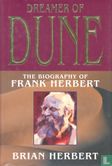 Dreamer of Dune, The Biography of Frank Herbert  - Image 1