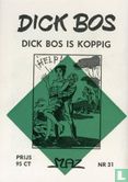 Dick Bos is koppig - Afbeelding 2