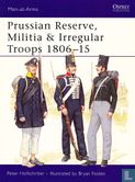 Prussian Reserve, Militia & Irregular Troops 1806-15 - Afbeelding 1