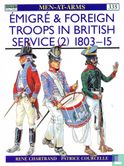 Émigre & Foreign Troops in British Service (2) 1803-15 - Image 1
