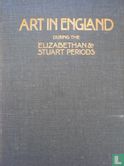 Art in England during the Elizabethan and Stuart periods - Afbeelding 1