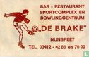 Bar Restaurant Sportcomplex en Bowlingcentrum "De Brake"  - Afbeelding 1