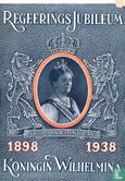 Regeerings-Jubileum 1898-1938 Koningin Wilhelmina - Afbeelding 1