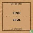 Dino Brol  - Bild 2