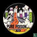 Pure Poison - Bild 1