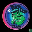 Bad Boy Club - Bild 1
