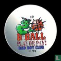 B-Ball - Play or Pay! - Bild 1