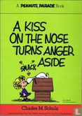 A kiss on the nose turns anger aside  - Afbeelding 1