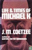 Life & times of Michael K - Bild 1