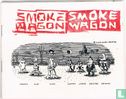 Smoke Wagon - Afbeelding 1