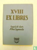 XVIII Exlibris. Toegelicht door M. van Coppenolle. - Afbeelding 1