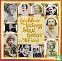 Golden Voices Sing Great Arias - Afbeelding 1