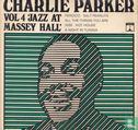Charlie Parker Vol 4 "Jazz at Massey Hall"  - Afbeelding 1