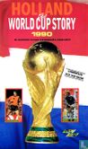 Holland the World Cup Story 1990 - Afbeelding 1