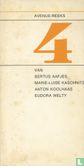 4 van Bertus Aafjes, Marie Luisa, Anton Koolhaas, Eudora Welty - Image 1