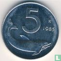 Italy 5 lire 1985 - Image 1