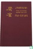 Sparrow: The Chinese Game called Ma-Ch'iau. - Afbeelding 1