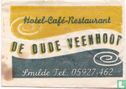 Hotel Café Restaurant De Oude Veenhoop - Afbeelding 1