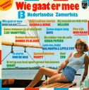 Wie gaat er mee - 13 Nederlandse zomerhits - Afbeelding 1