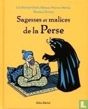 Sagesses et malices de la Perse