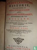 Vaderlandsche Historie, vervattende de Geschiedenissen der nu Vereenigde Nederlanden inzonderheid die van Holland, van de vroegste tyden af - Afbeelding 1
