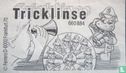 Tricklinse - Afbeelding 2