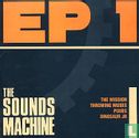 The Sounds Machine EP 1 - Afbeelding 1