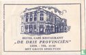 Hotel Café Restaurant "De Drie Provinciën" - Bild 1