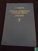 Mediae Latinitatis Lexicon Minus - Bild 1